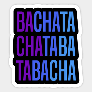 Bachata Lettering For Sensual Dancing Sticker